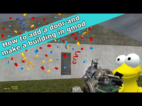 How to add doors and make a building in (gmod Hammer)