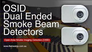 OSID Dual Ended Smoke Beam Detectors – FlameStop TV Episode 52