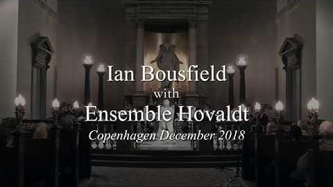 Ian Bousfield  -  Ensemble Hovaldt