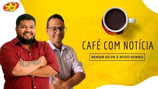 Café com Notícia - 04/01/2023