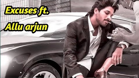 Excuses Ft. Allu arjun | excuses edit | song by AP Dhillon and Gurinder Gill 🔥 #shorts