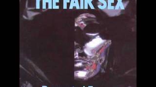 Watch Fair Sex The Naked And The Dead video