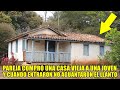 Compramos una casa vieja en el pueblo a una joven. Y cuando entré no aguanté las lágrimas.