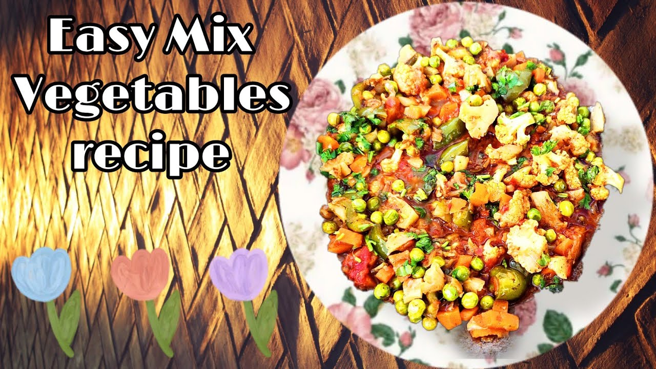 Mix In Cooking Simple and Easy Mix vegetables Curry Recipe video asmr #youtube # ...