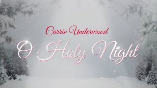 Carrie Underwood - O Holy Night (Behind The Song)