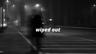 The Neighbourhood, Wiped Out Slowed N Reverb