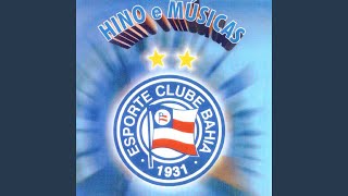 Hino Do Esporte Clube Bahia - Marcha