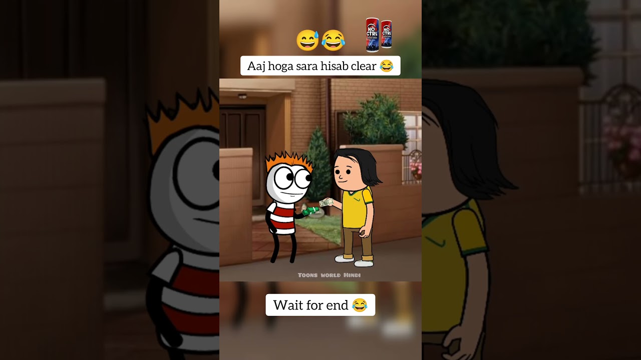 Aaj hoga sara hisab clear 😂 