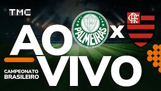 Flamengo 0 x 3 Palmeiras - AO VIVO - Brasileirão 2026