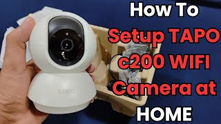 How to Setup Tapo C200 WiFi Camera Setup  |  Tapo C200 TP-Link  Security Camera