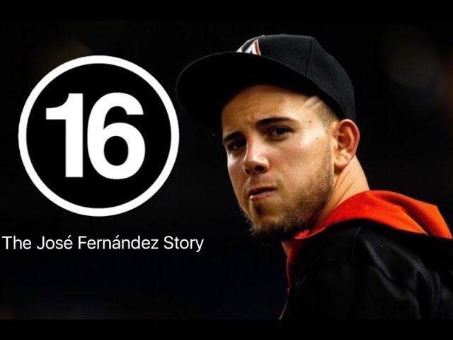 16: The José Fernández Story class=