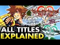 Every kingdom hearts game title  logos explained