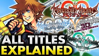Every Kingdom Hearts Game Title & Logos EXPLAINED