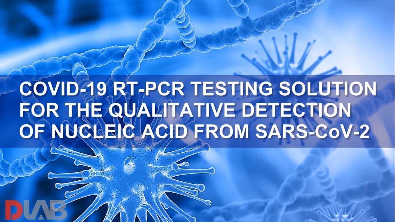 How to Test Coronavirus: From Specimen Collection to Covid-19 Necleic Acid qPCR Testing