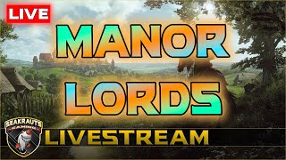 🔴Manor Lords🔴 Wachsen & Gedeien 🪚 #manorlords