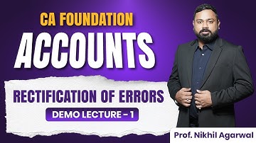Accounts: Rectification of Errors Demo Lecture - 1 | Amit Bachhawat Training Forum