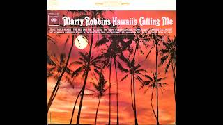 Watch Marty Robbins Hawaiis Calling Me video