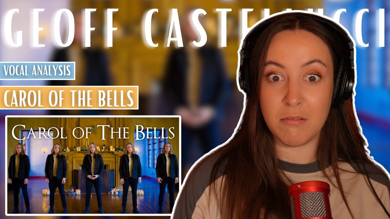 GEOFF CASTELLUCCI Carol of the Bells | Vocal Coach Reaction (& Analysis) Jennifer Glatzhofer