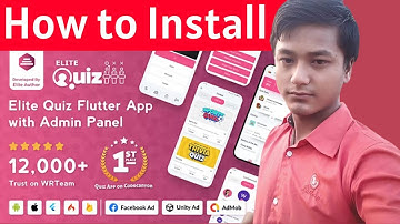 How to Install Elite Quiz - Trivia Quiz | Quiz Game - Flutter Full App + Admin Panel