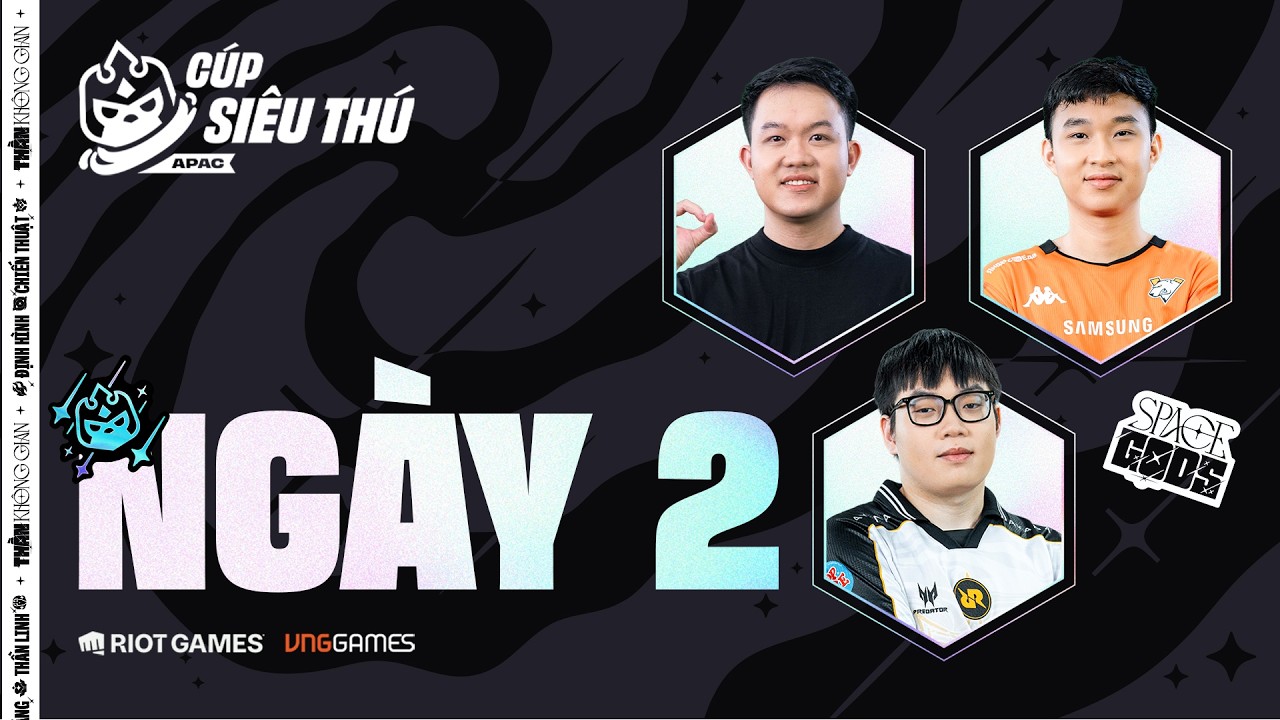 NGÀY 2 – GIẢI ĐẤU NGOẠI HẠNG APAC: CÚP SIÊU THÚ | RRQ YBY1, VP LECHUYEN, BANH XIU PAO | ĐTCL MÙA 17