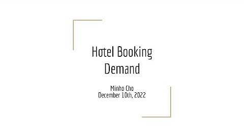 Hotel Booking Demand Presentation