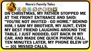 On Christmas My Father Stopped Me At The Front Entrance And Said You re Not Invited Go Home