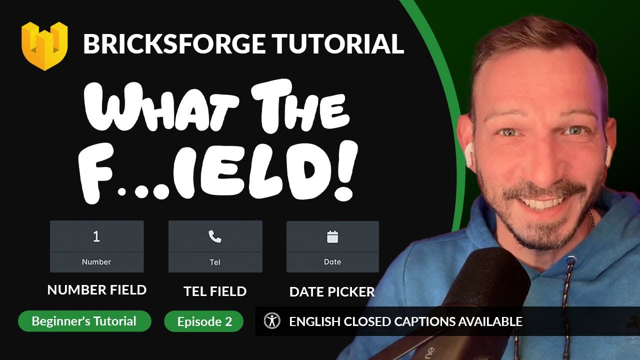 Bricksforge Pro Forms for Beginners: Number, Phone & Date Picker ...