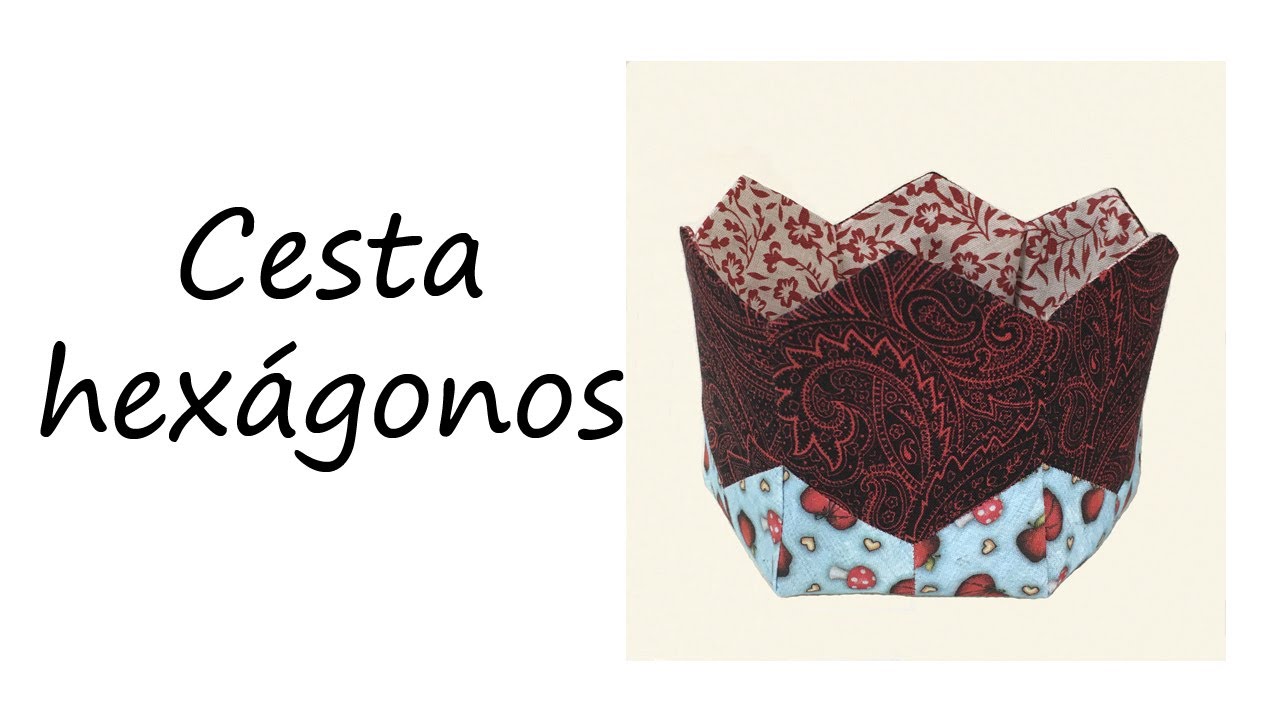 Cesta Hexágonos de Tela (Patrones gratis)