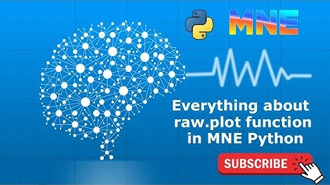 Full Interactive EEG Viewer Tutorial in MNE-Python