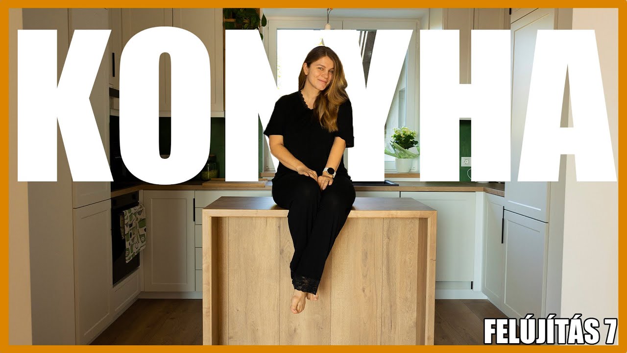 ÍGY KÉSZÜLT A KONYHA｜FELÚJÍTÁS 7