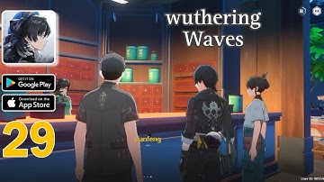 Wuthering Waves: V2.1 Gameplay Walkthrough Android Part29 |ANIME GAMES|