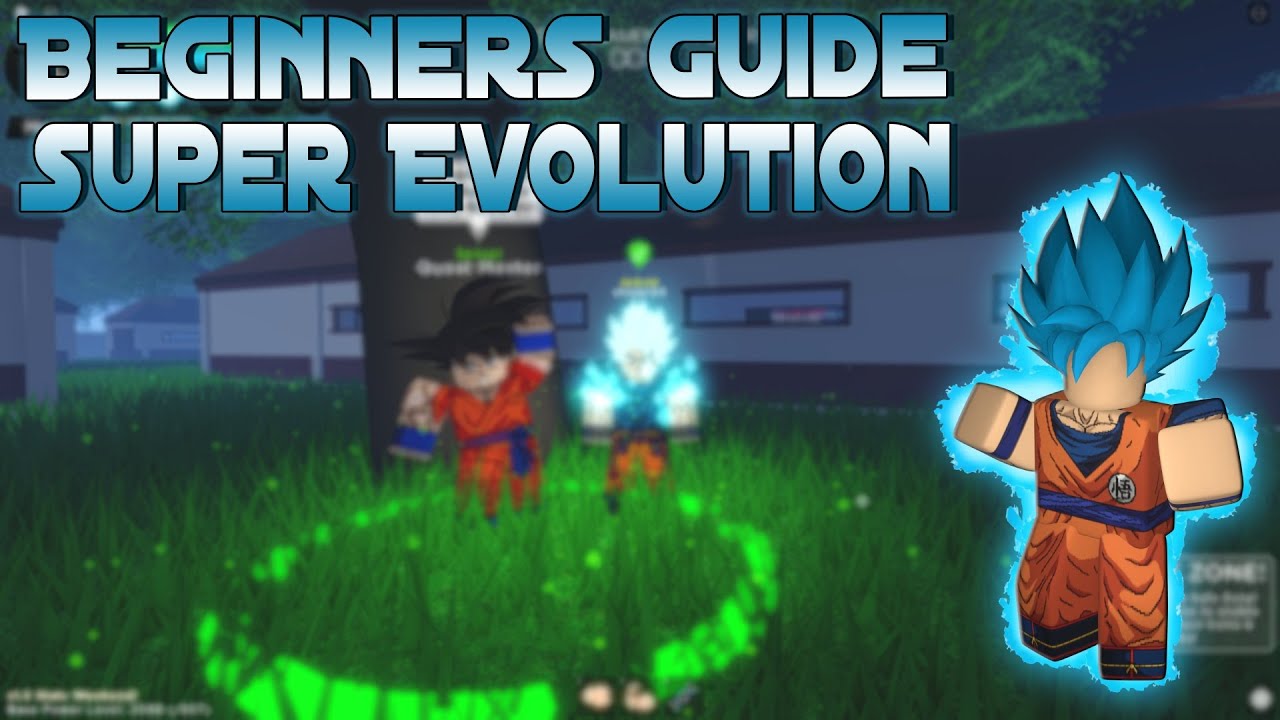 *CODE* Beginners Guide To Super Evolution YouTube