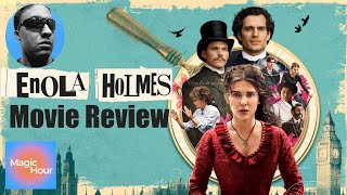 ENOLA HOLMES - A Magic Hour Review | Netflix Original Movie