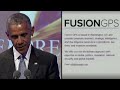 Obama campaign connection to Fusion GPS