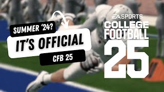 COLLEGE FOOTBALL 25 OFFICIAL RELEASE CONFIRMED