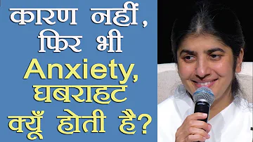 Anxious & Nervous Without Any Reason?: Part 1: Subtitles English: BK Shivani