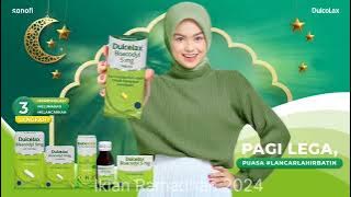 IKLAN RAMADHAN 2024 'Pagi Lega Puasa #lancarlahirbatin 'DULCOLAX
