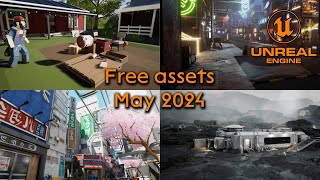 Unreal Engine free assets May 2024
