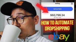 How I AUTOMATED My Ebay Dropshipping (Autods TUTORIAL)