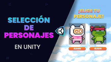 Cómo hacer una selección de personajes en Unity (usando PlayerPrefs)