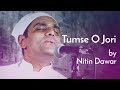 Tumse o jori by nitin dawar  song dedicated to all the gurus