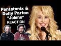 Singers Reaction/Review to "Pentatonix & Dolly Parton - Jolene"