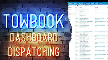 TowBook - Dashboard and Dispatching