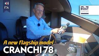 CRANCHI 78 Settantotto - Exclusive Yacht Review & Interiors - The Boat Show