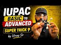 IUPAC basic to advance super trick|by Vinay sir|For Boards 2026 #NEET #JEE #Boardprepartion #allexam