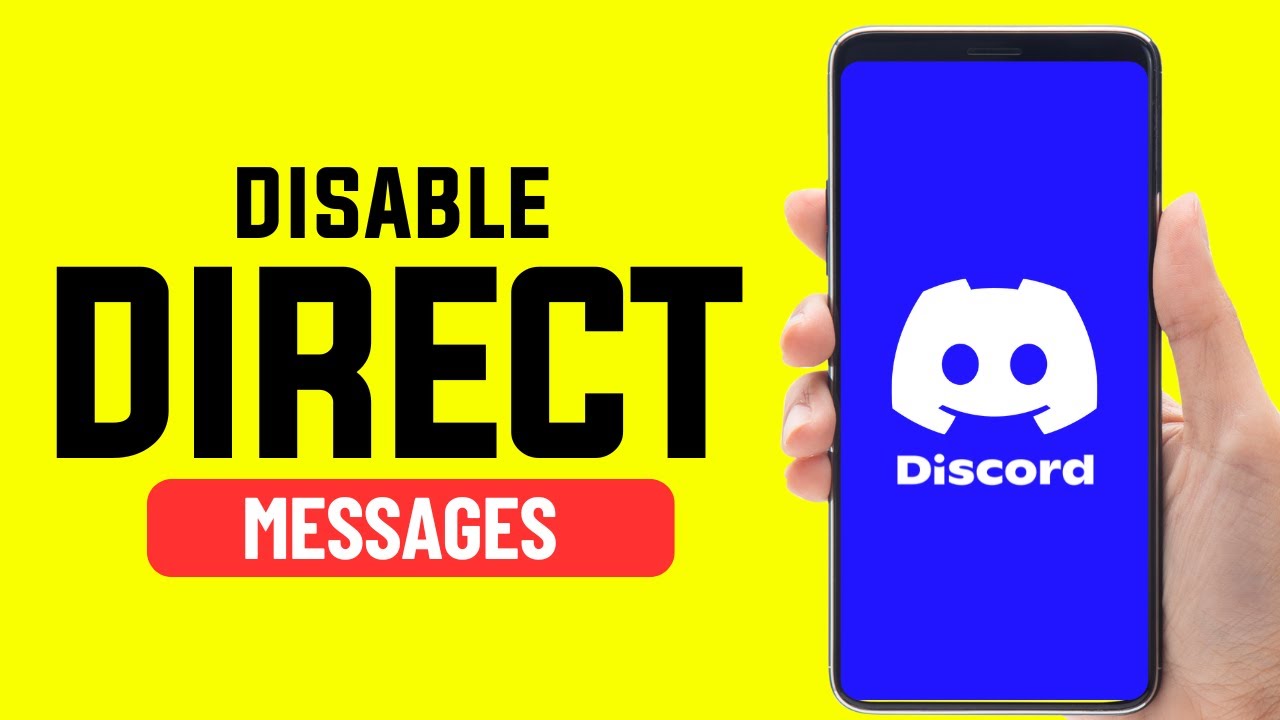 How to Disable Direct Messages on Discord - YouTube