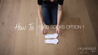 How to Fold Short Socks (Option 1)