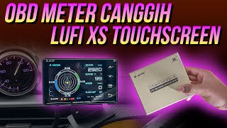 LUFI XS Touchscreen OBD Meter | Ada Function Baru!