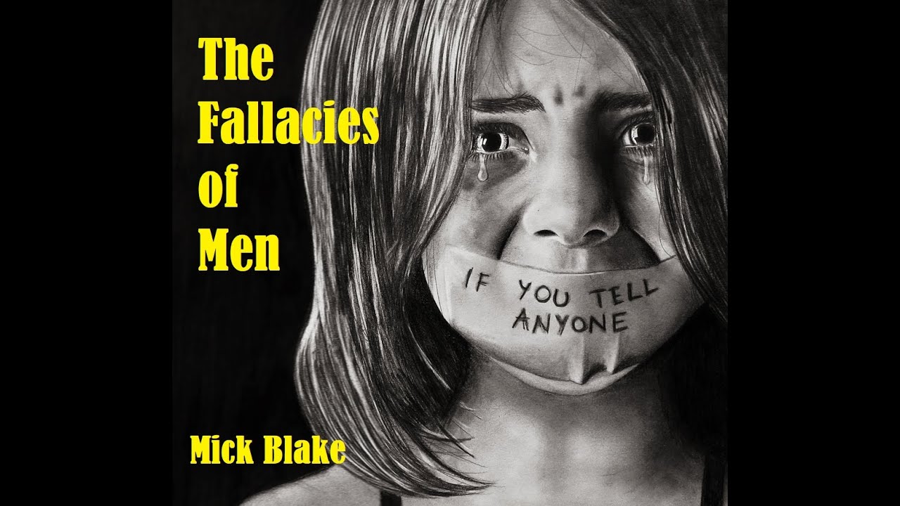 Watch The Fallacies of Men - mick blake on YouTube Watch The Fallacies of Men - mick blake on YouTube
