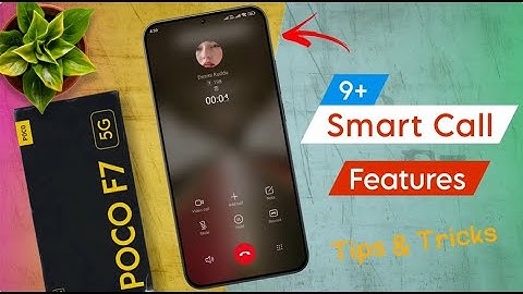 Poco F7 Smart Call Settings | How to Use Hidden Call Features on Poco F7